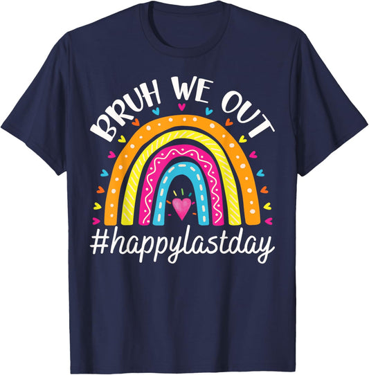 Bruh We Out Teacher Students Happy Last Day Of School Summer Men Women Kids T-Shirt - T-Shirt | Navy