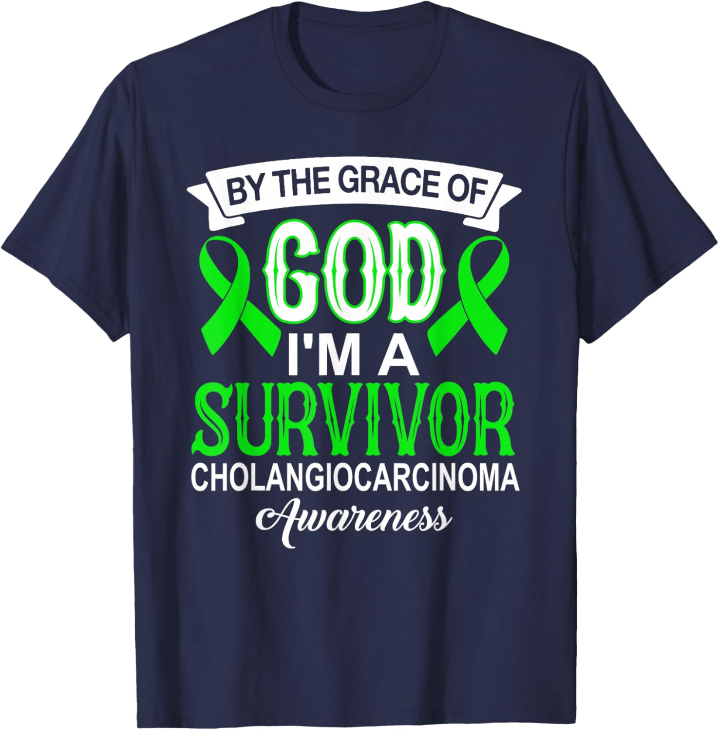 I’m A Survivor Cholangiocarcinoma Awareness Green Ribbon T-Shirt - T-Shirt | Navy