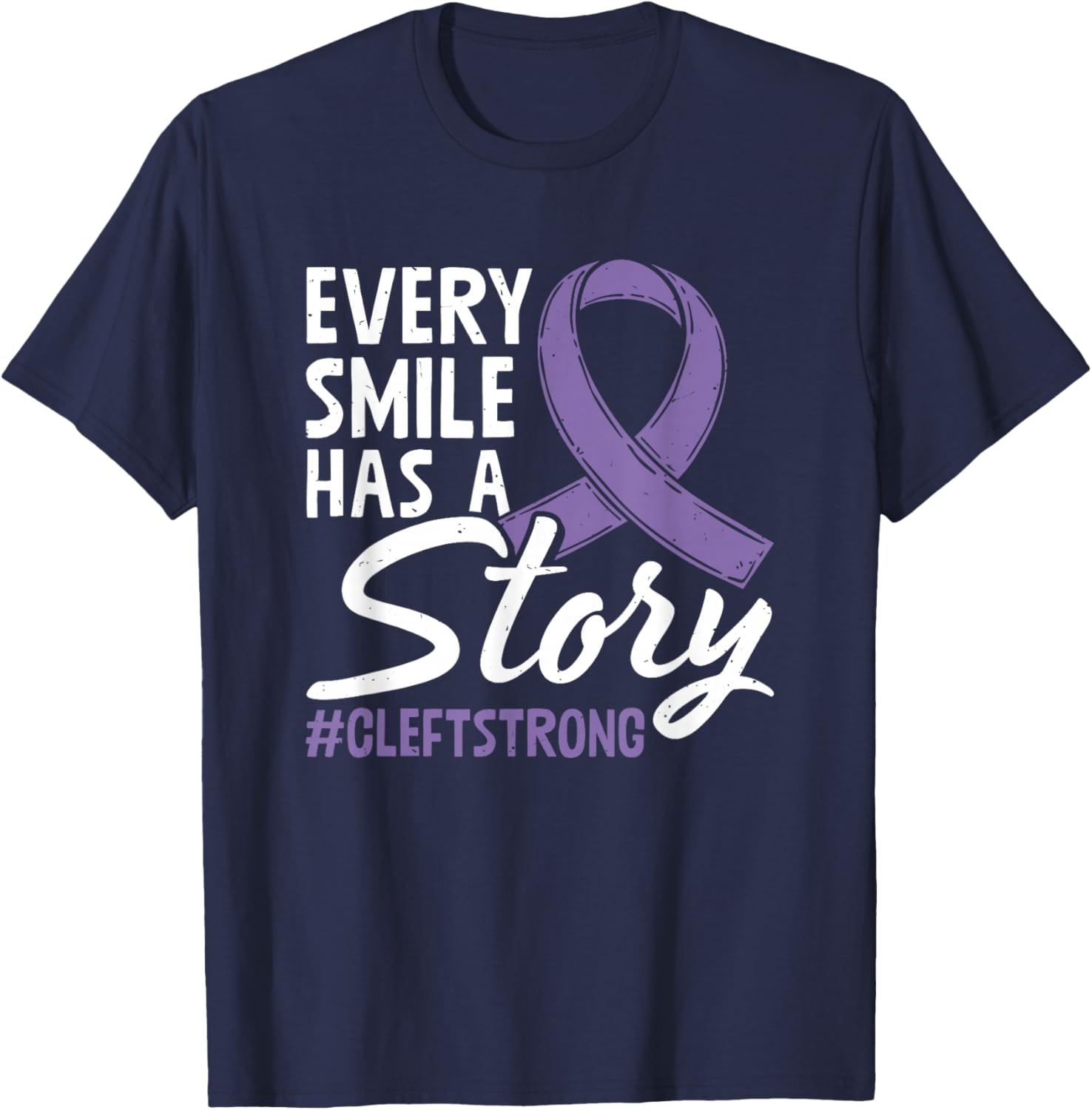Cleft Strong Cleft Warrior Cleft Craniofacial Awareness T-Shirt - T-Shirt | Navy