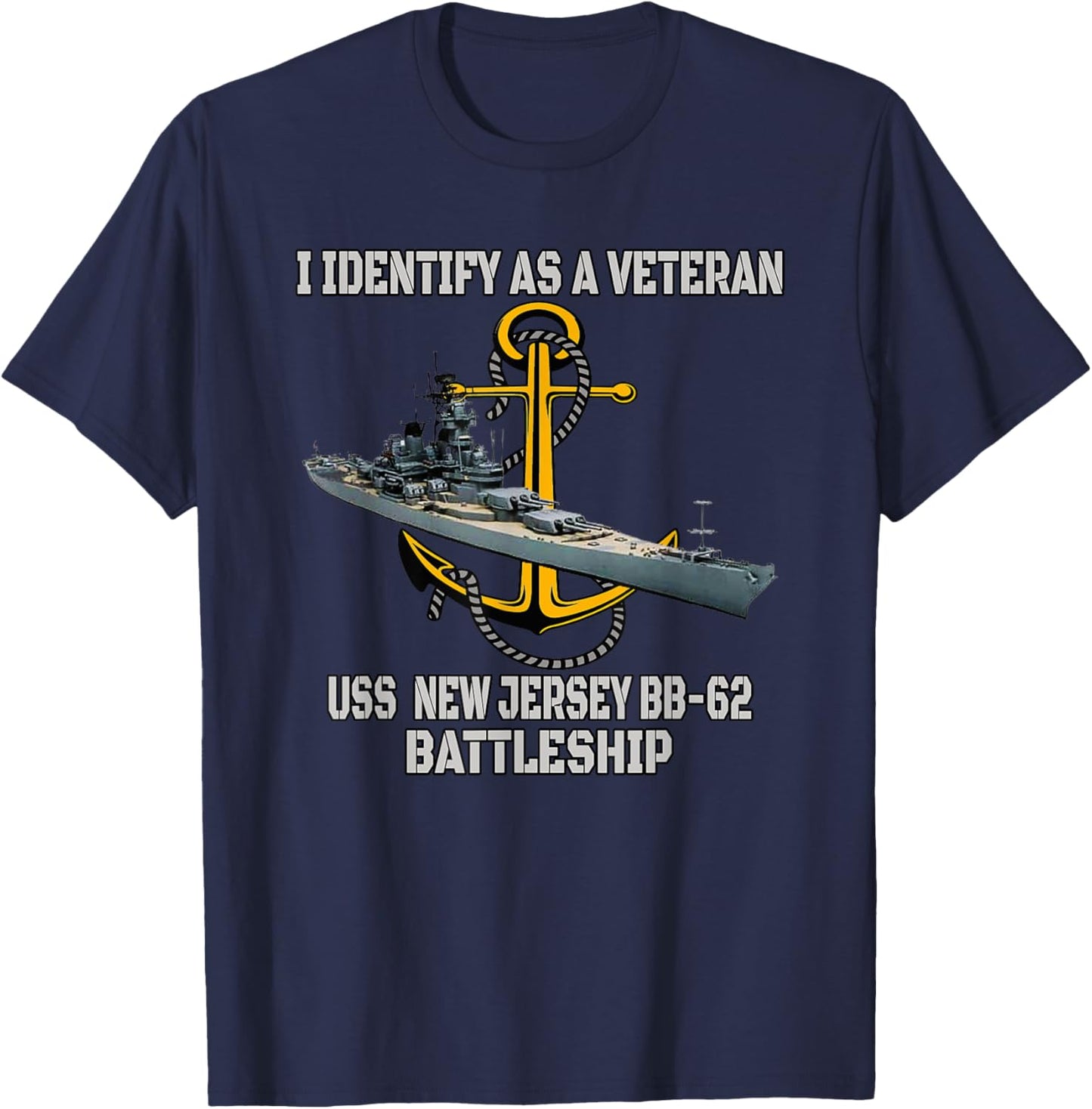 Warship USS New Jersey BB-62 Battleship Veterans Day Father T-Shirt - T-Shirt | Navy