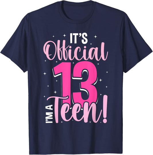 13th Birthday Girls 13 Years Teen Teenager Birthday T-Shirt - T-Shirt | Navy