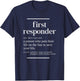 First Responder Definition Funny Definition Frontline Worker T-Shirt - T-Shirt | Navy