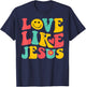 Love Like Jesus Retro God Religious Christian Men Women Kids T-Shirt - T-Shirt | Navy