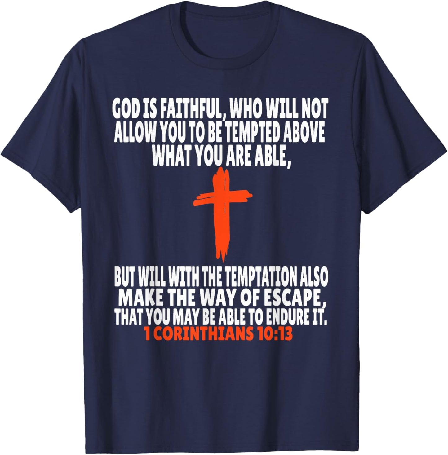 1 Corinthians 10:13 Bible Verses Scripture T-Shirt - T-Shirt | Navy