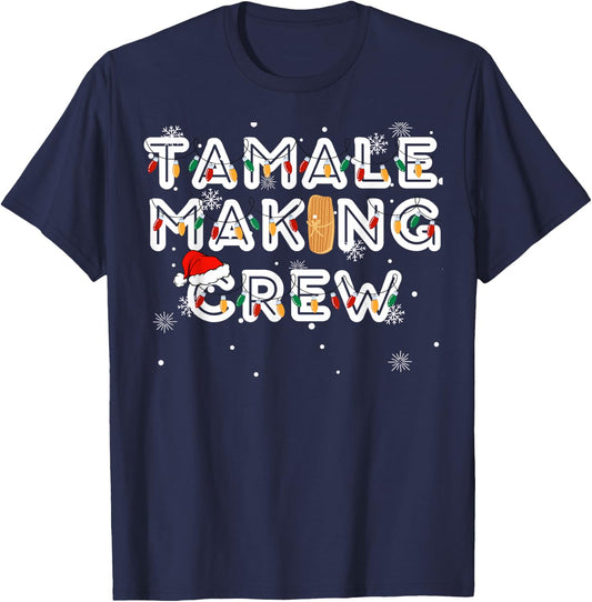 Christmas Tamale Making Crew T-Shirt - T-Shirt | Navy