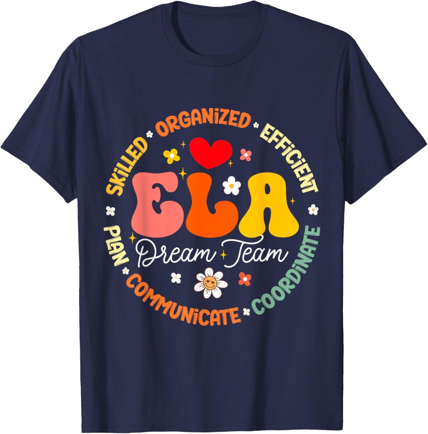 ELA Dream Team Specialist Teacher English Language Arts Women Kids T-Shirt - T-Shirt | Navy