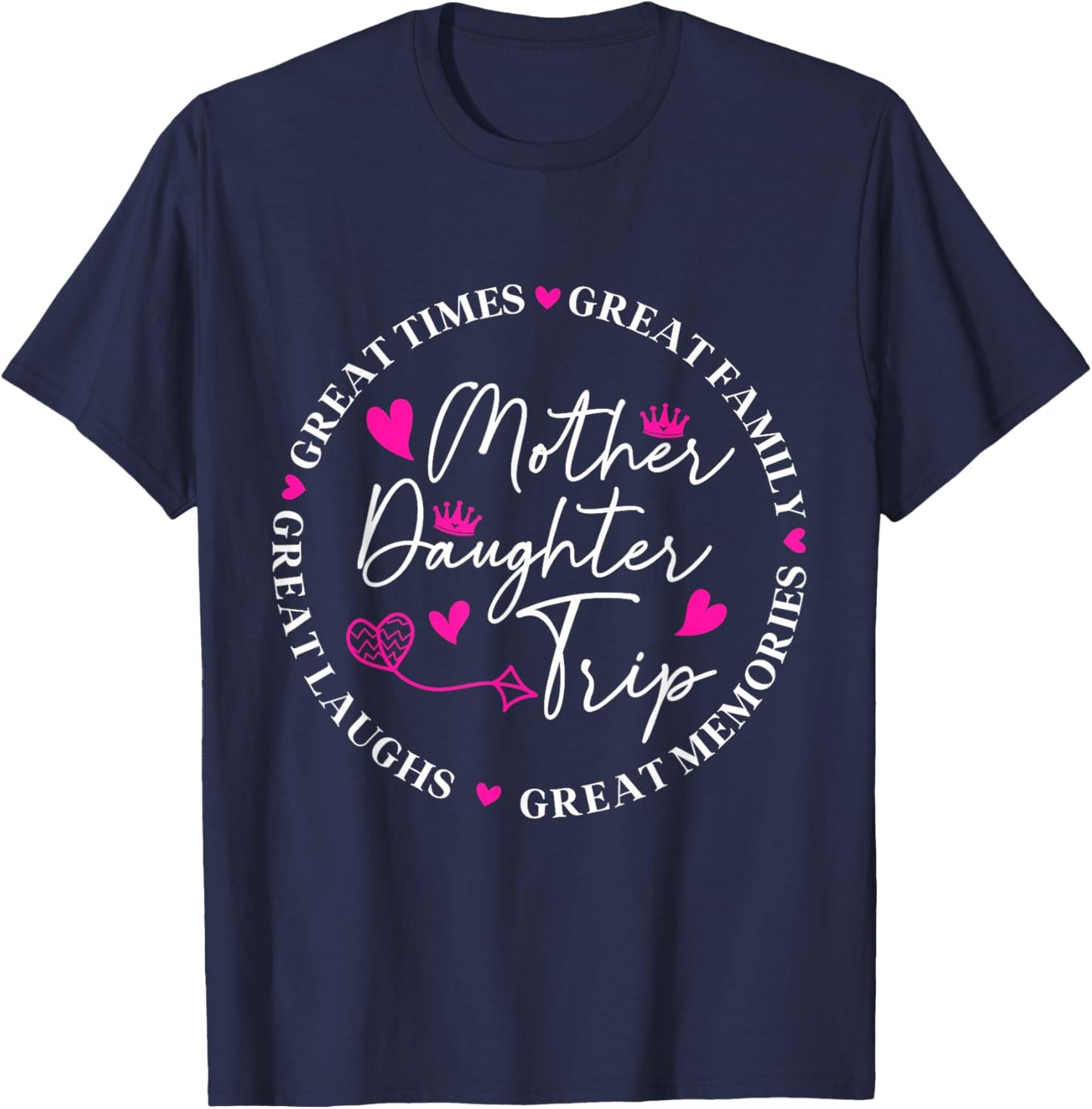 Mother Daughter Cruise Trip Funny Memories Mom Girl Vacation T-Shirt - T-Shirt | Navy