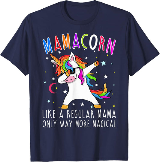 Mamacorn Like Regular Mama Only Way More Magical T-Shirt - T-Shirt | Navy