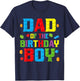 Dad Of The Birthday Boy Shirt Birthday Party Building Block T-Shirt - T-Shirt | Navy