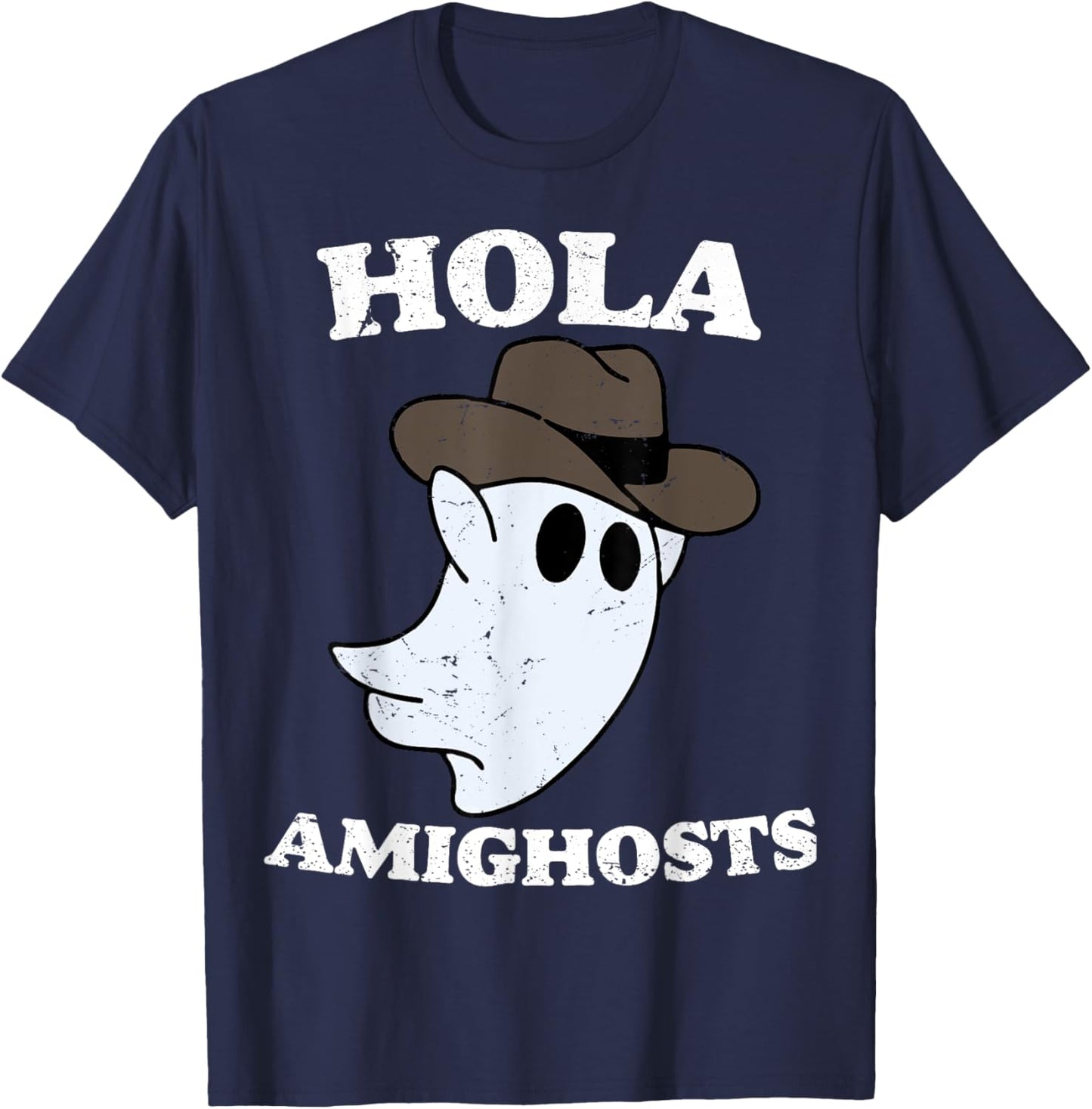 Hola Amighosts Funny Spanish Halloween Cowboy Cute Ghost T-Shirt - T-Shirt | Navy