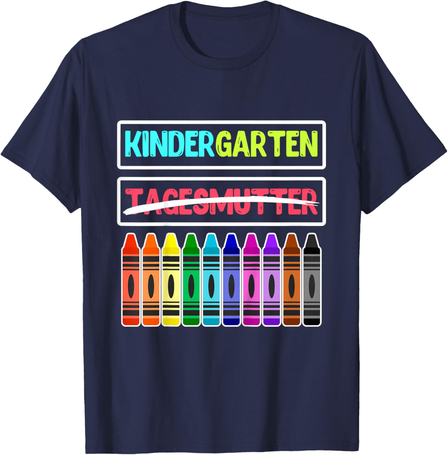 Hallo Kindergarten Tschüss Tagesmutter Kindergartenkind T-Shirt - T-Shirt | Navy