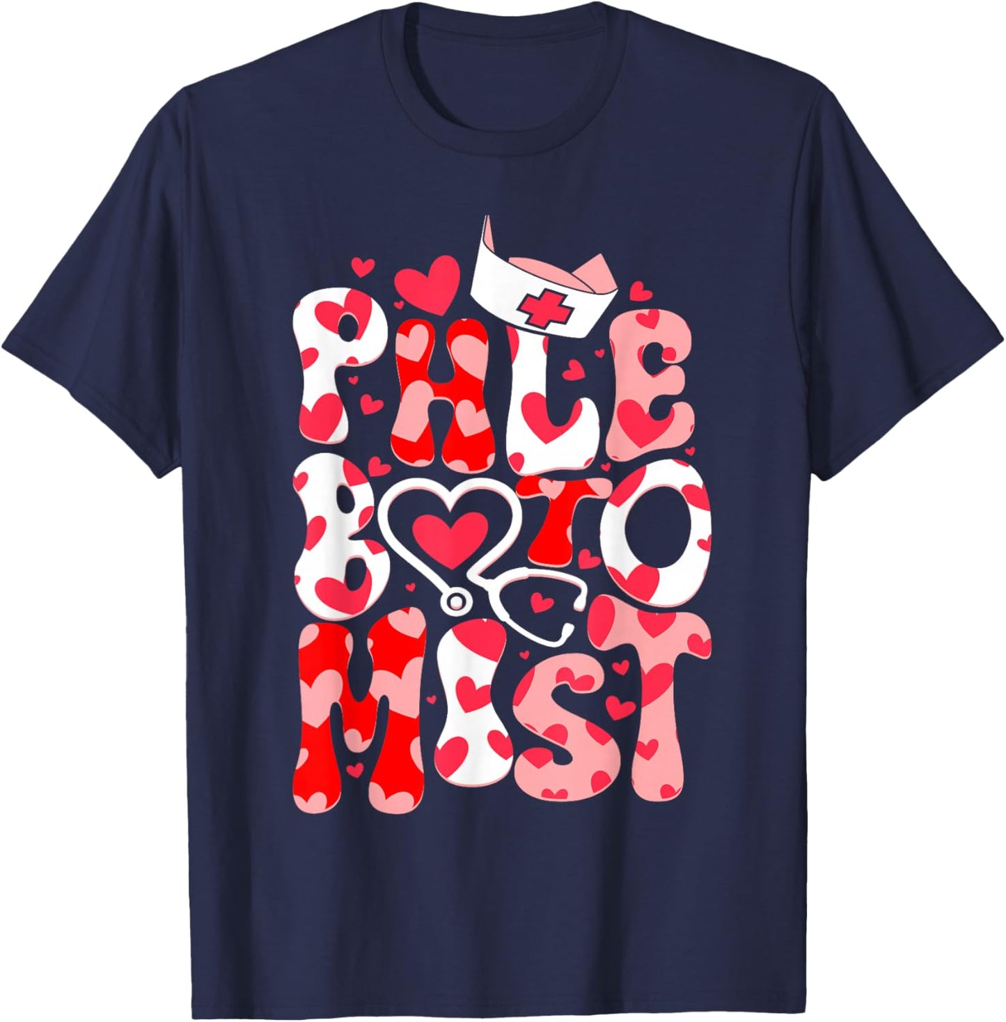 Phlebotomist Heart Phlebotomy Tech Nurse Gift Valentines Day T-Shirt - T-Shirt | Navy