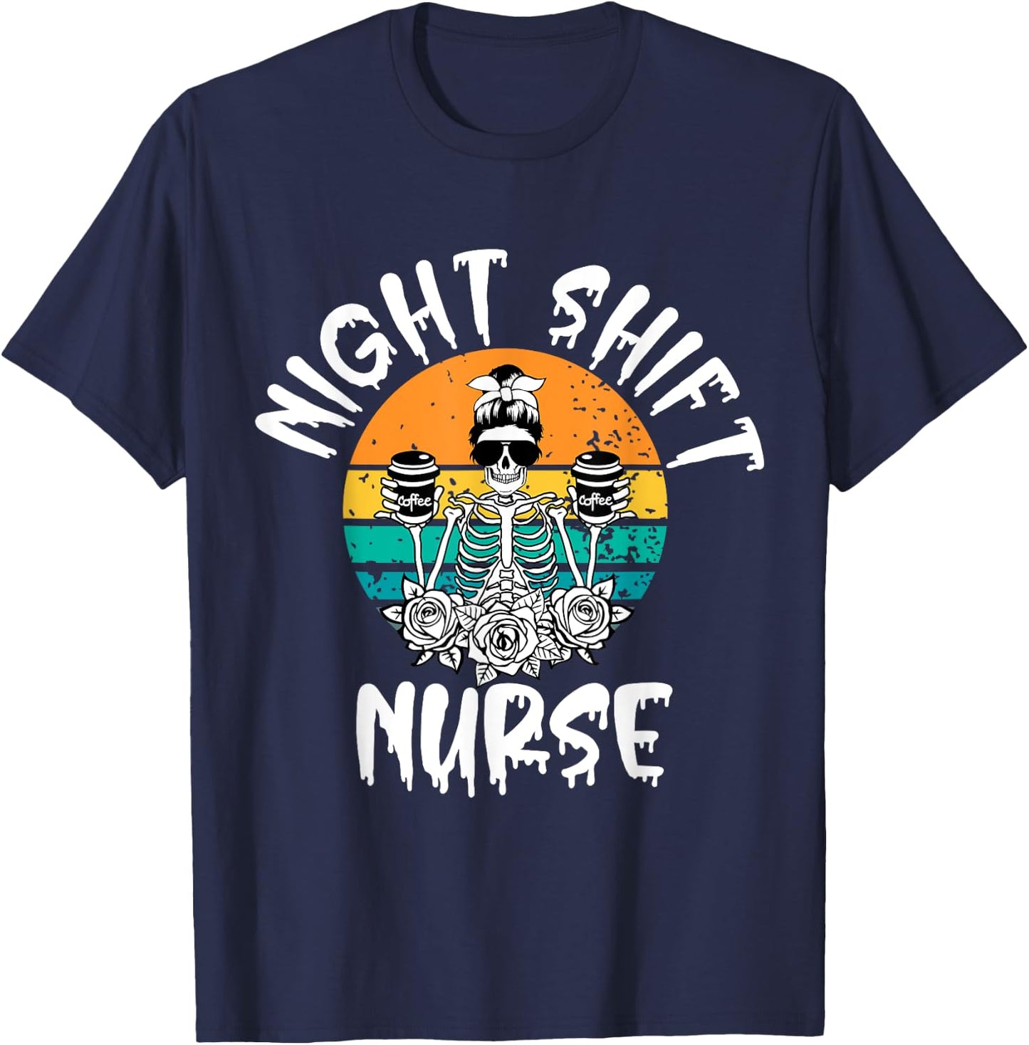 Night Shift Nurse Skeleton Halloween RN Nurses Women crew T-Shirt - T-Shirt | Navy