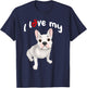 I Love My White French Bulldog Dog T-Shirt - T-Shirt | Navy
