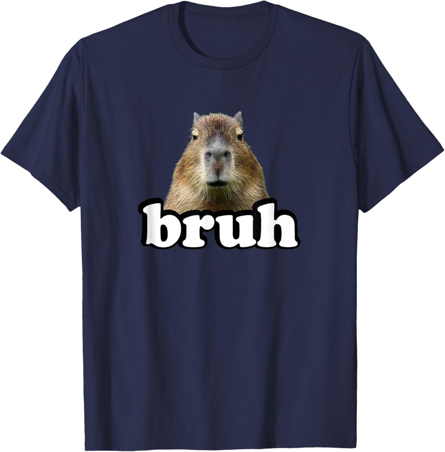 Funny Capybara Gifts Shirts & Meme Lover Bruh Capybara T-Shirt - T-Shirt | Navy