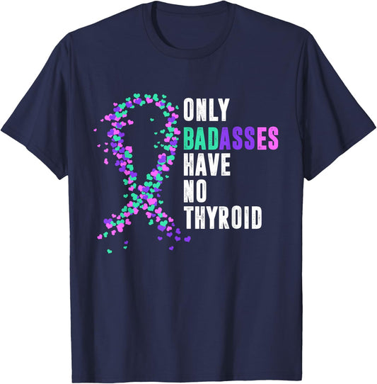Thyroid Cancer Ribbon Thyroidectomy Removal Surgery Badasses T-Shirt - T-Shirt | Navy