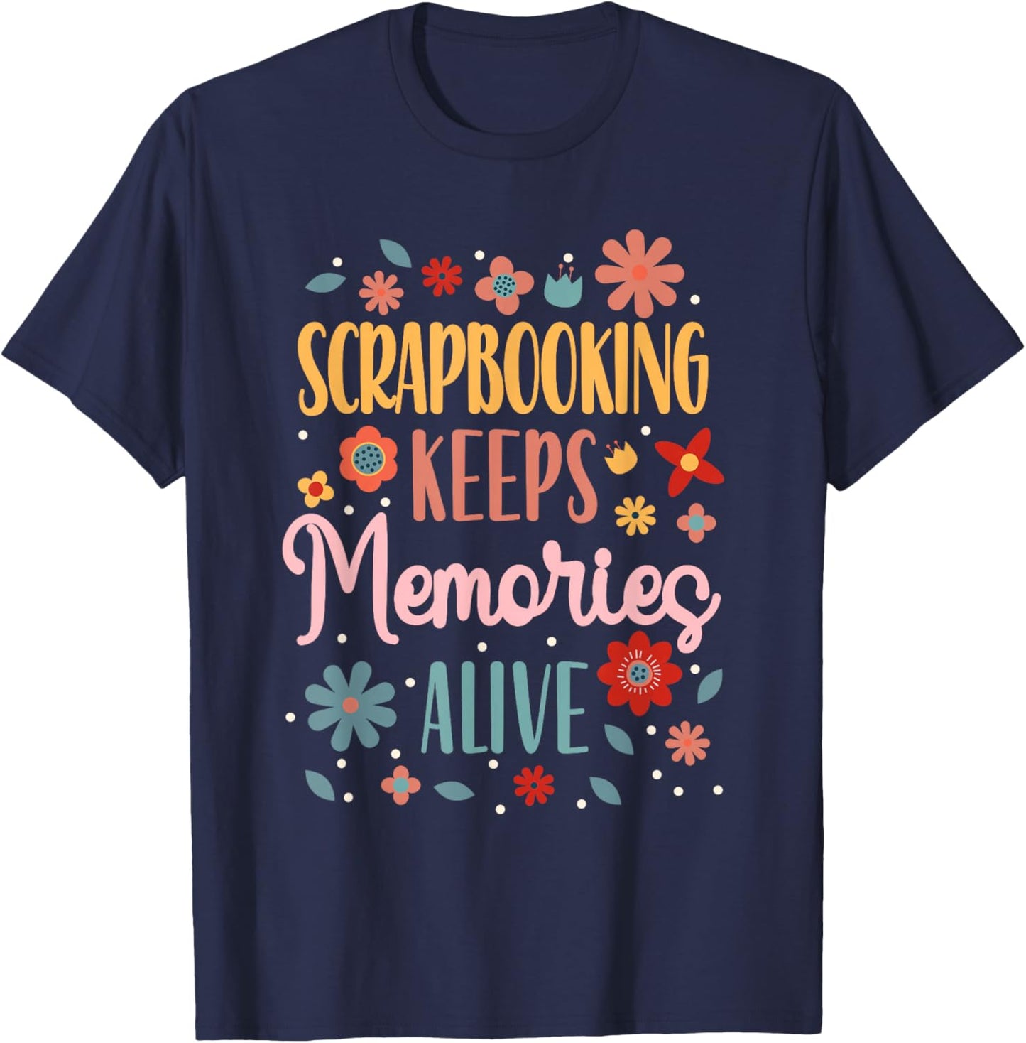 Crafty Scrapbooking Scrapbooker Crafters Scrapbook T-Shirt - T-Shirt | Navy