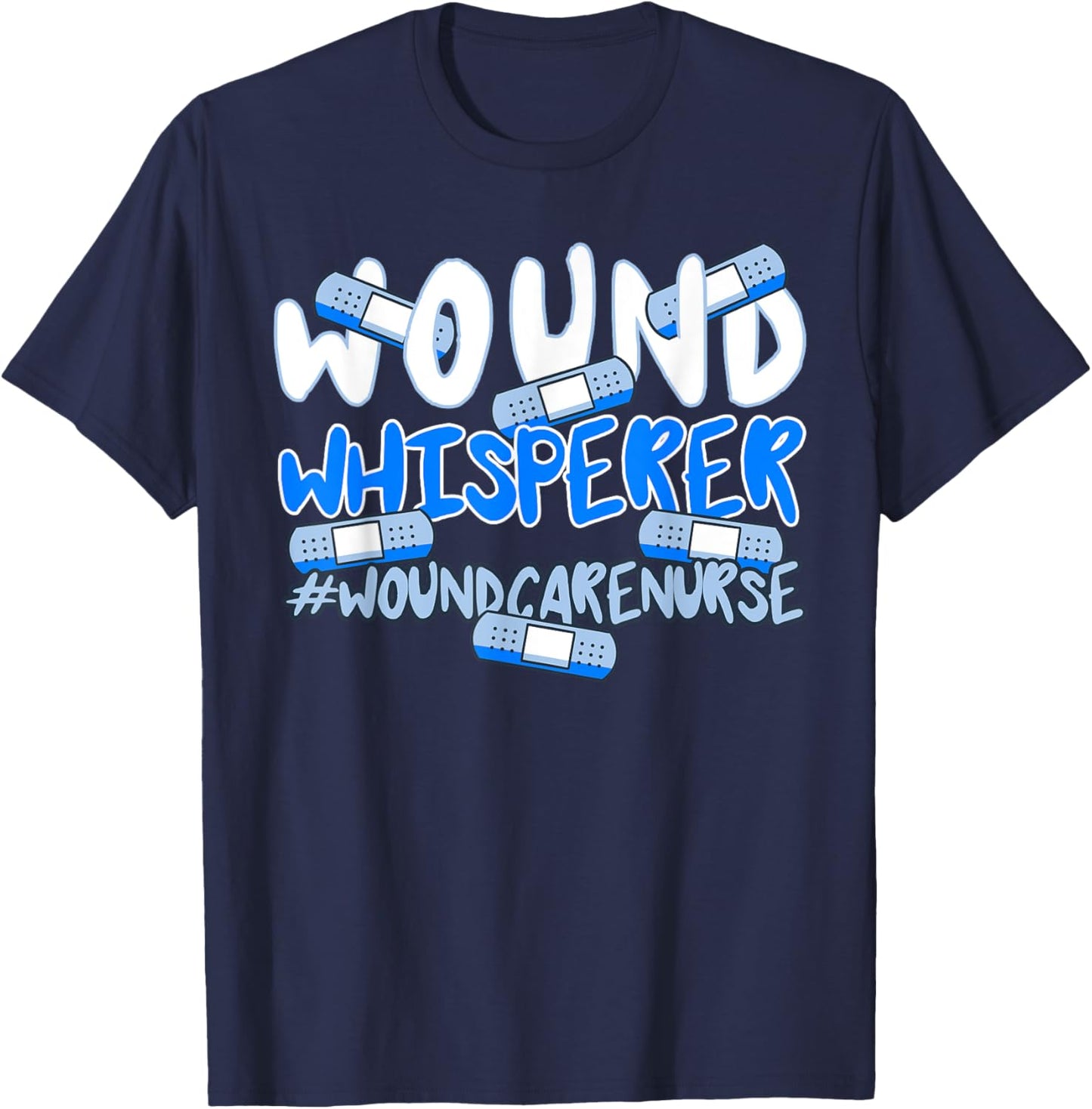 Wound Care Nurse Ostomy RN Medical Practitioner Bandaid T-Shirt - T-Shirt | Navy
