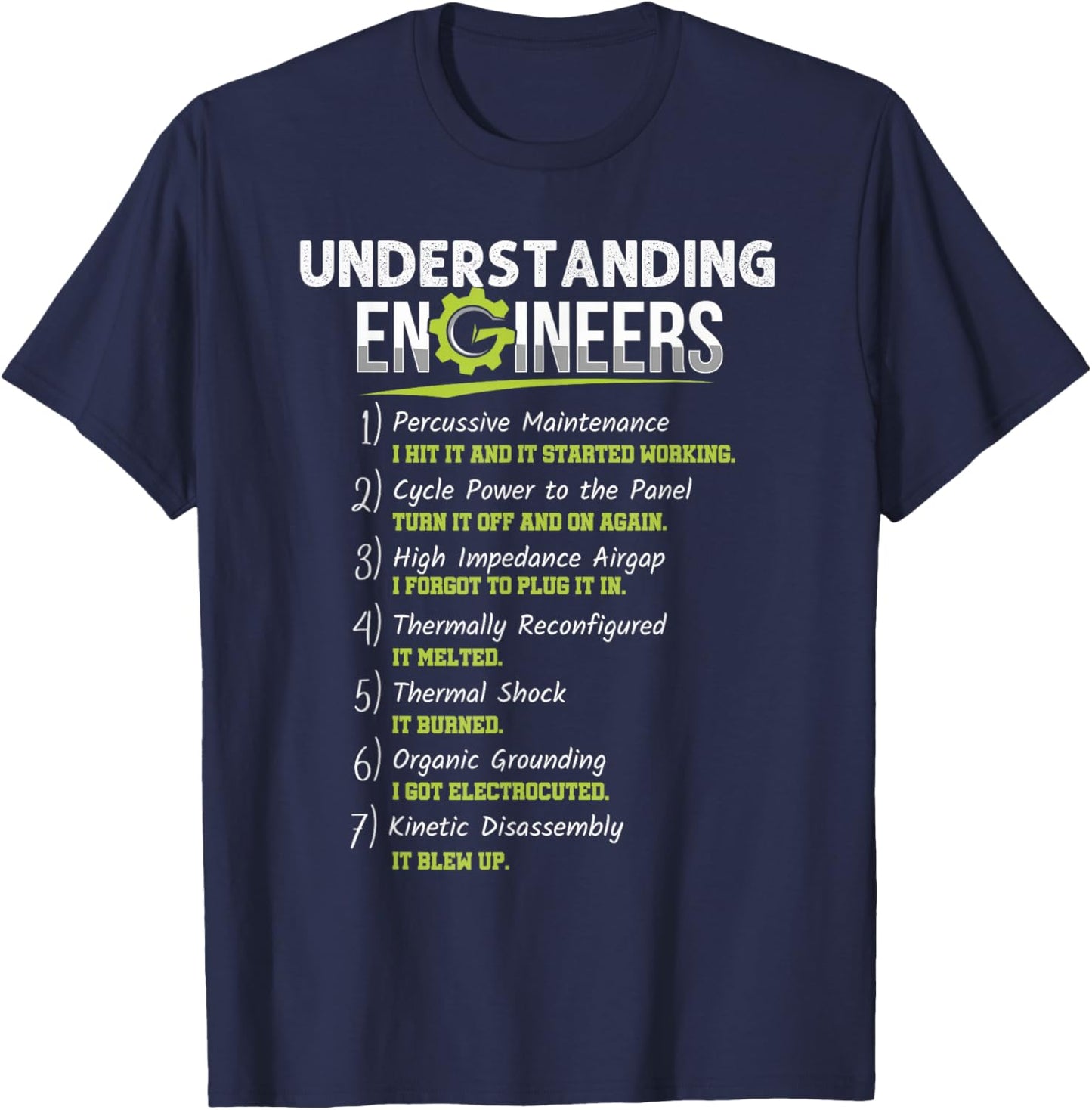 Understanding Engineers - Funny Sarcastic Engineering T-Shirt - T-Shirt | Navy