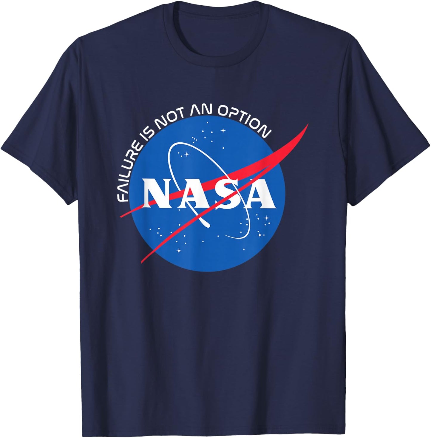 Failure Is Not An Option - NASA T-Shirt - T-Shirt | Navy