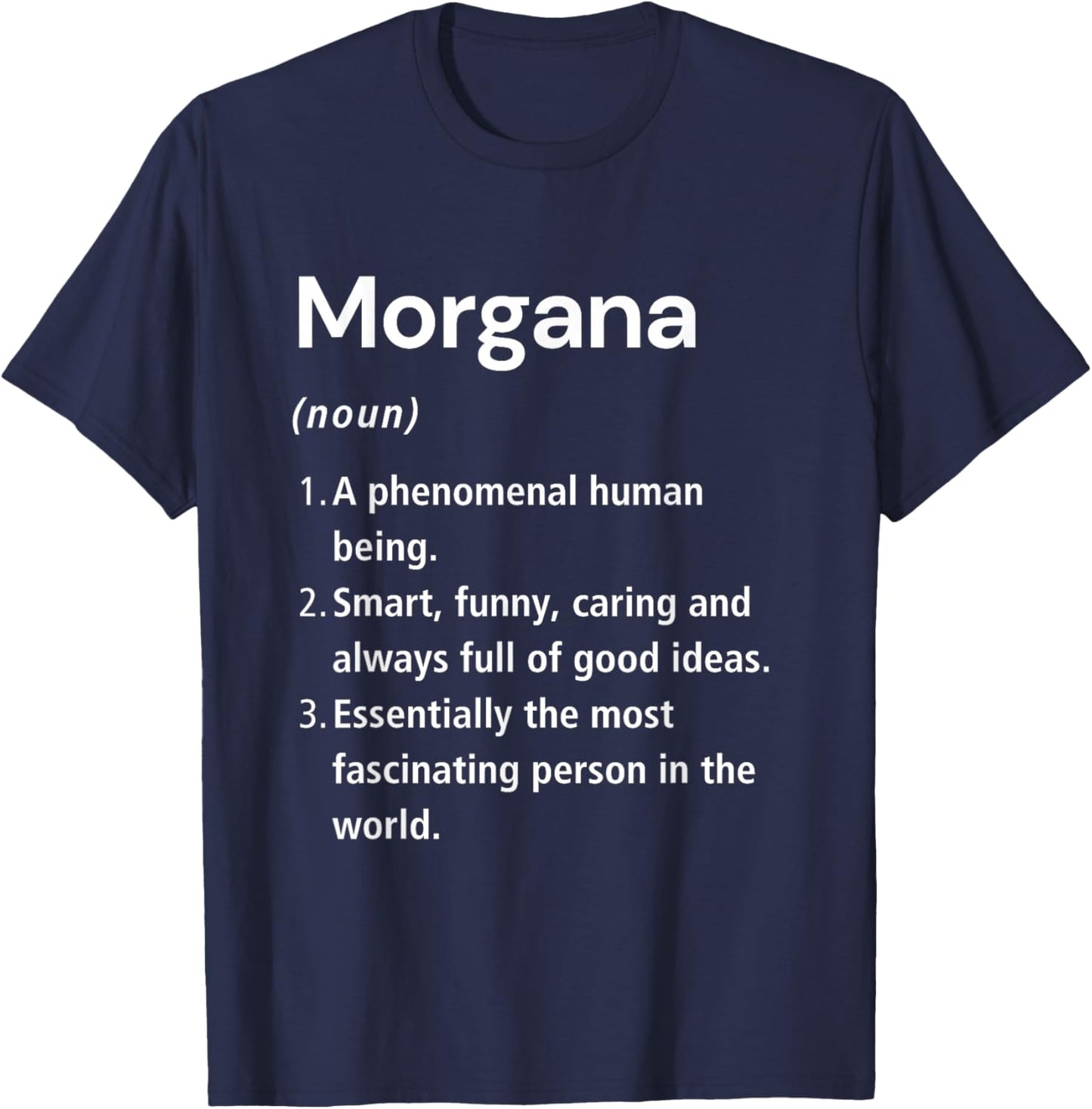 Morgana Name Definition Dictionary T-Shirt - T-Shirt | Navy