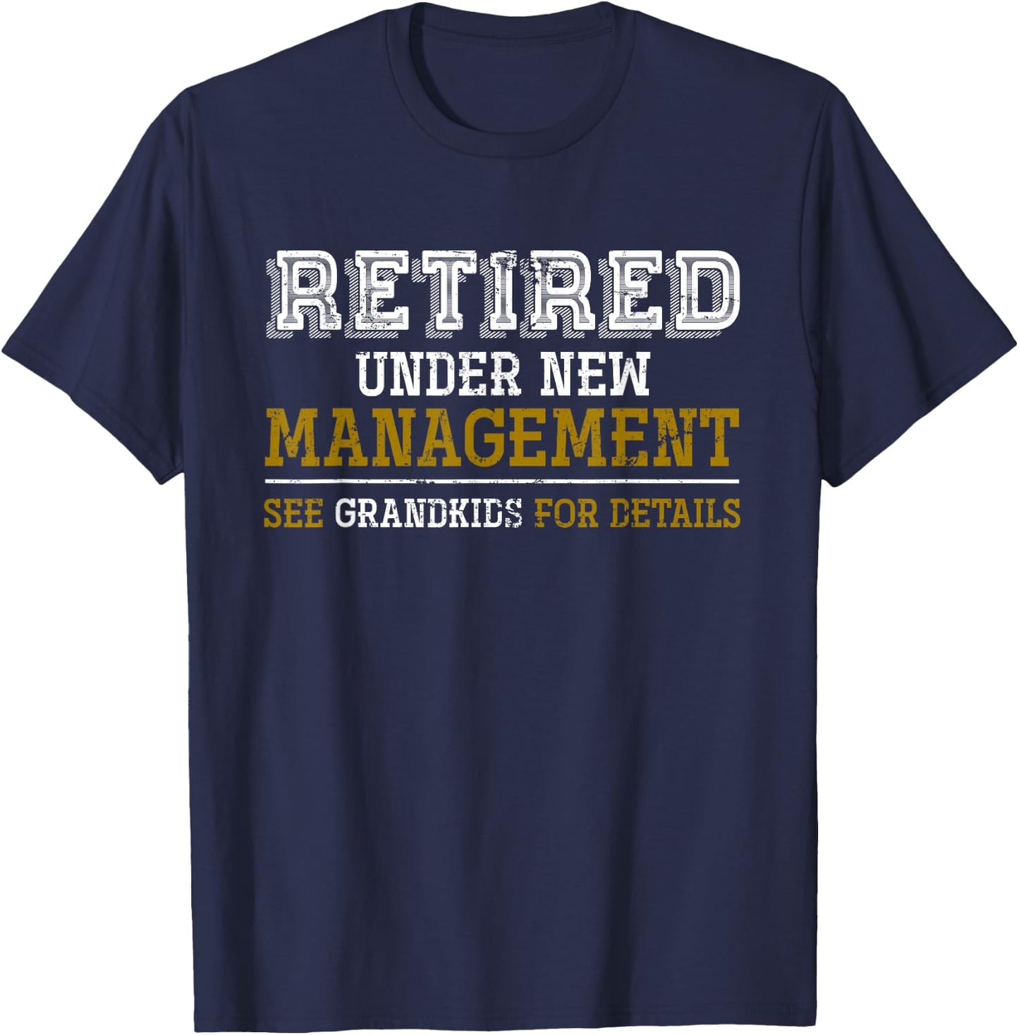 Funny Grandkids Grandpa Retirement Gift Retired Small T-Shirt - T-Shirt | Navy