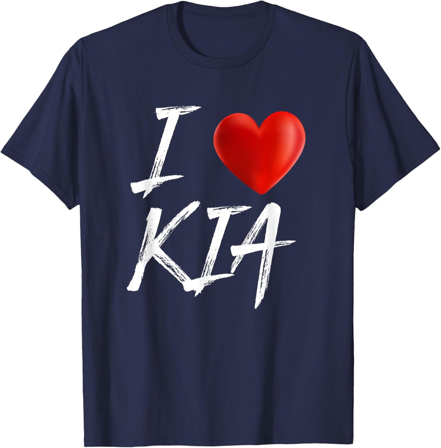 I Love Heart KIA Family Name T Shirt T-Shirt - T-Shirt | Navy