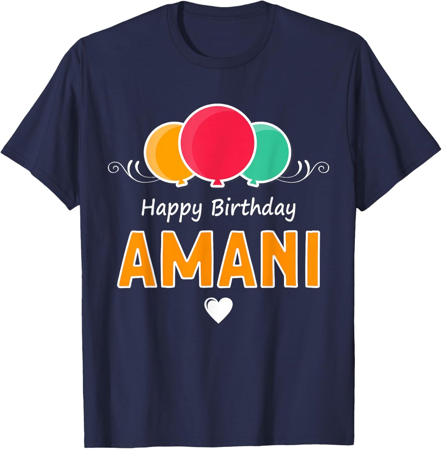 Happy Birthday saying Amani T-Shirt - T-Shirt | Navy