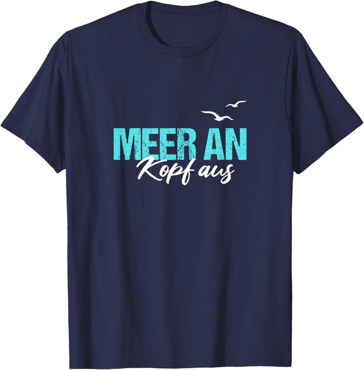 Meer An Kopf Aus Nordsee Küste Hamburg Urlaub Sehnsucht T-Shirt - T-Shirt | Navy
