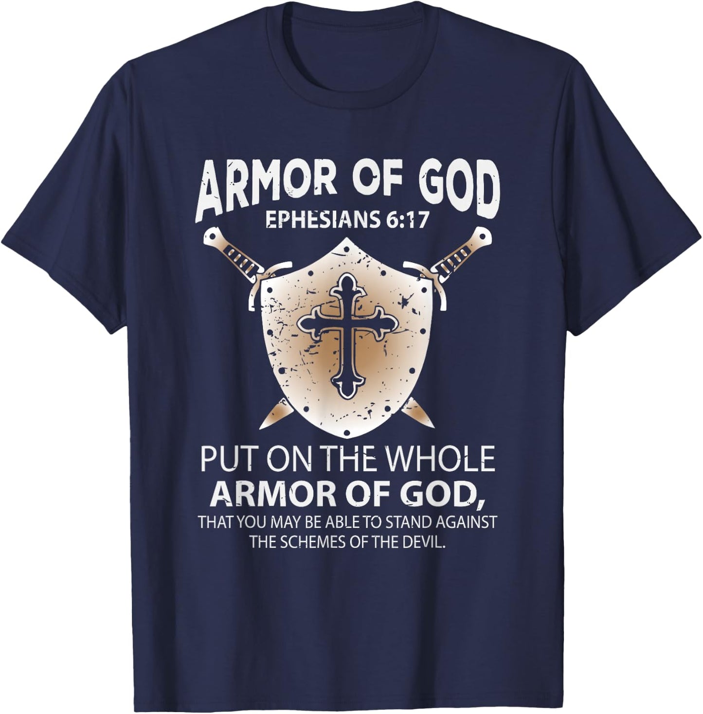 The Full Armor Of God - Ephesians 6:17 T-Shirt - T-Shirt | Navy