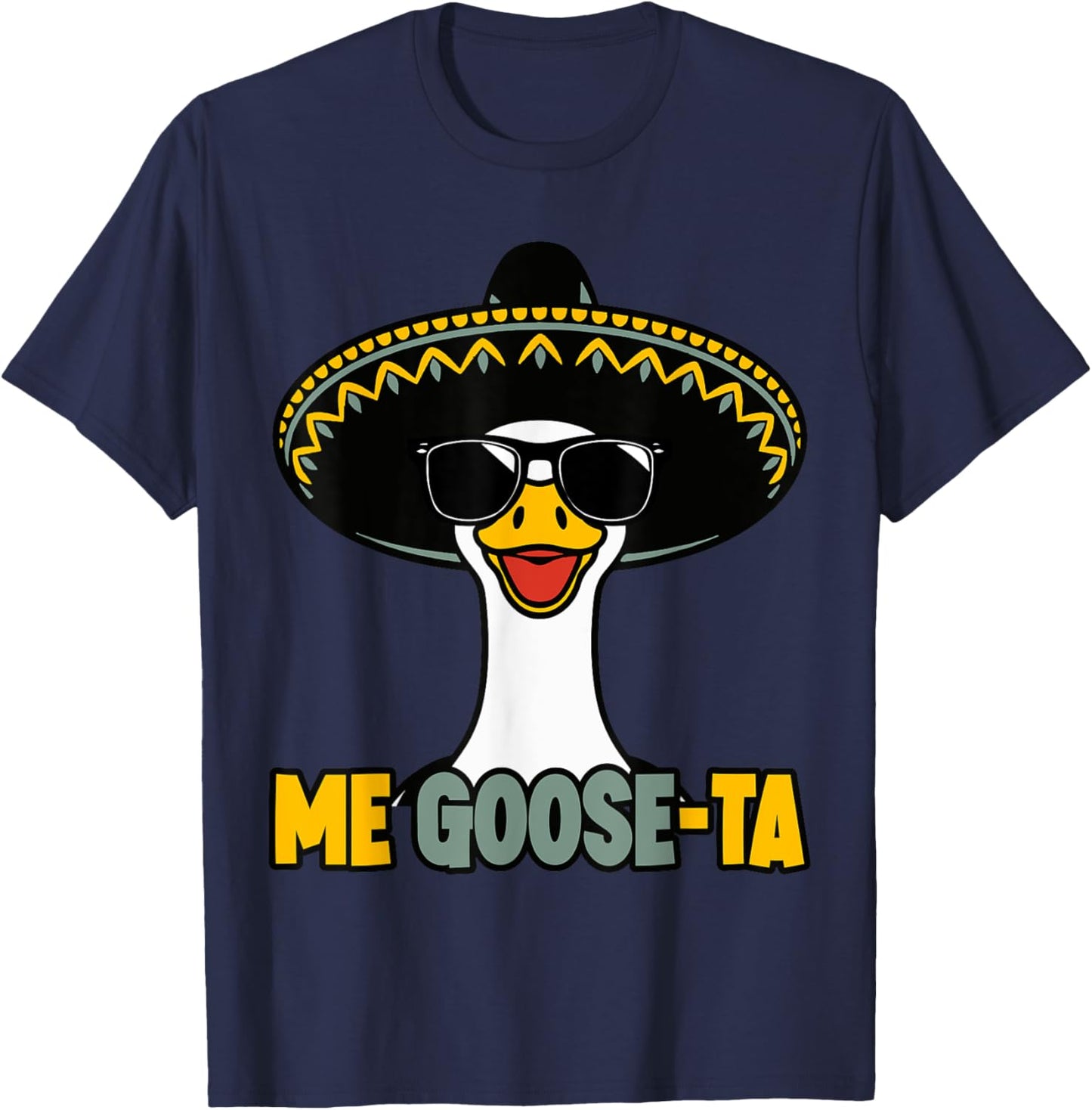 Me Goose Ta Mexican Goose Pun Spanish Men Boys Funny T-Shirt - T-Shirt | Navy