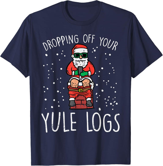 Dropping Off Your Logs Santa Chimney Funny Christmas PJ T-Shirt - T-Shirt | Navy