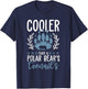 Funny Polar Bear Quote - Cooler Than A Polar Bear's Toenails T-Shirt - T-Shirt | Navy