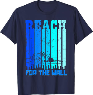 Reach For The Wall Swimmer Shirt T-Shirt - T-Shirt | Navy