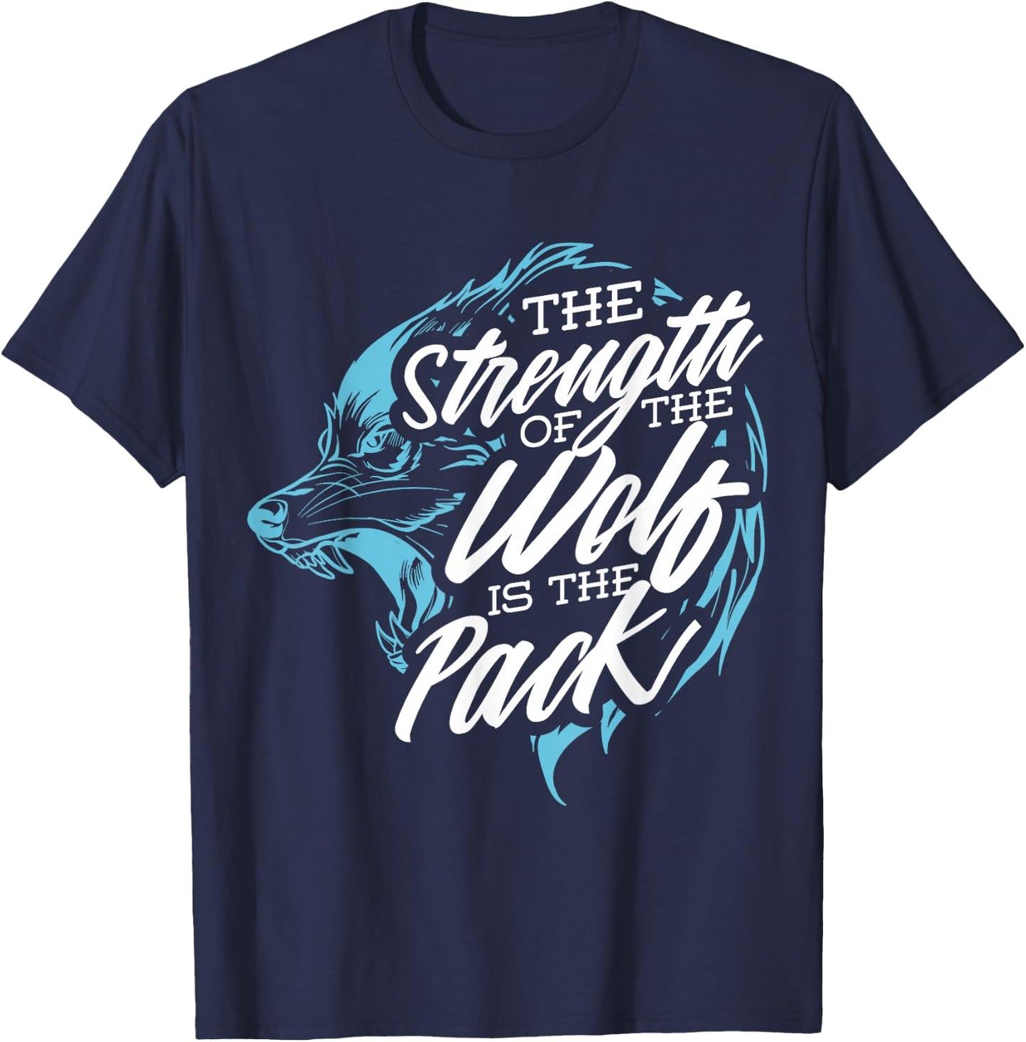 Wolf Design The Strength of the Wolf is the Pack T-Shirt - T-Shirt | Navy