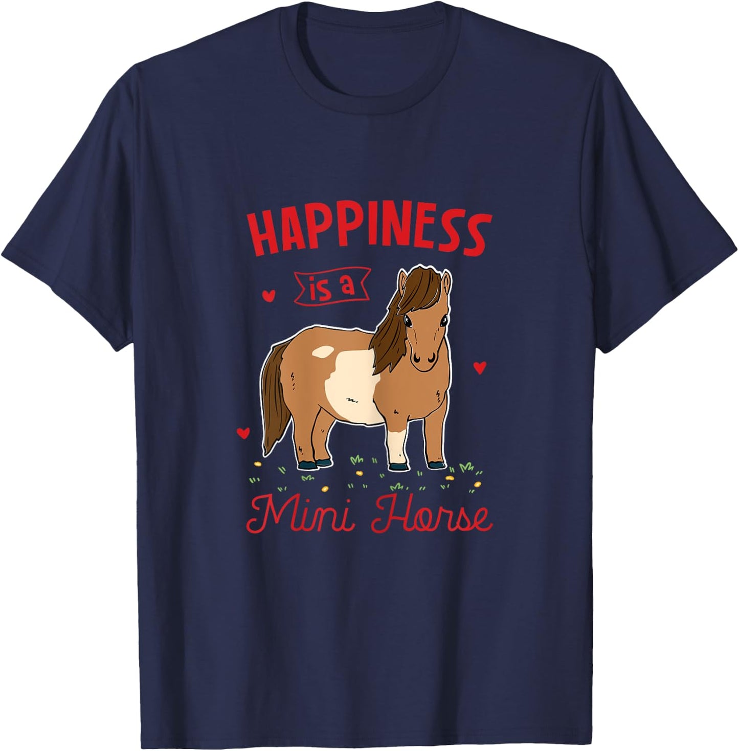 Miniature Horse lover gifts Happiness Is A Mini Horse T-Shirt - T-Shirt | Navy