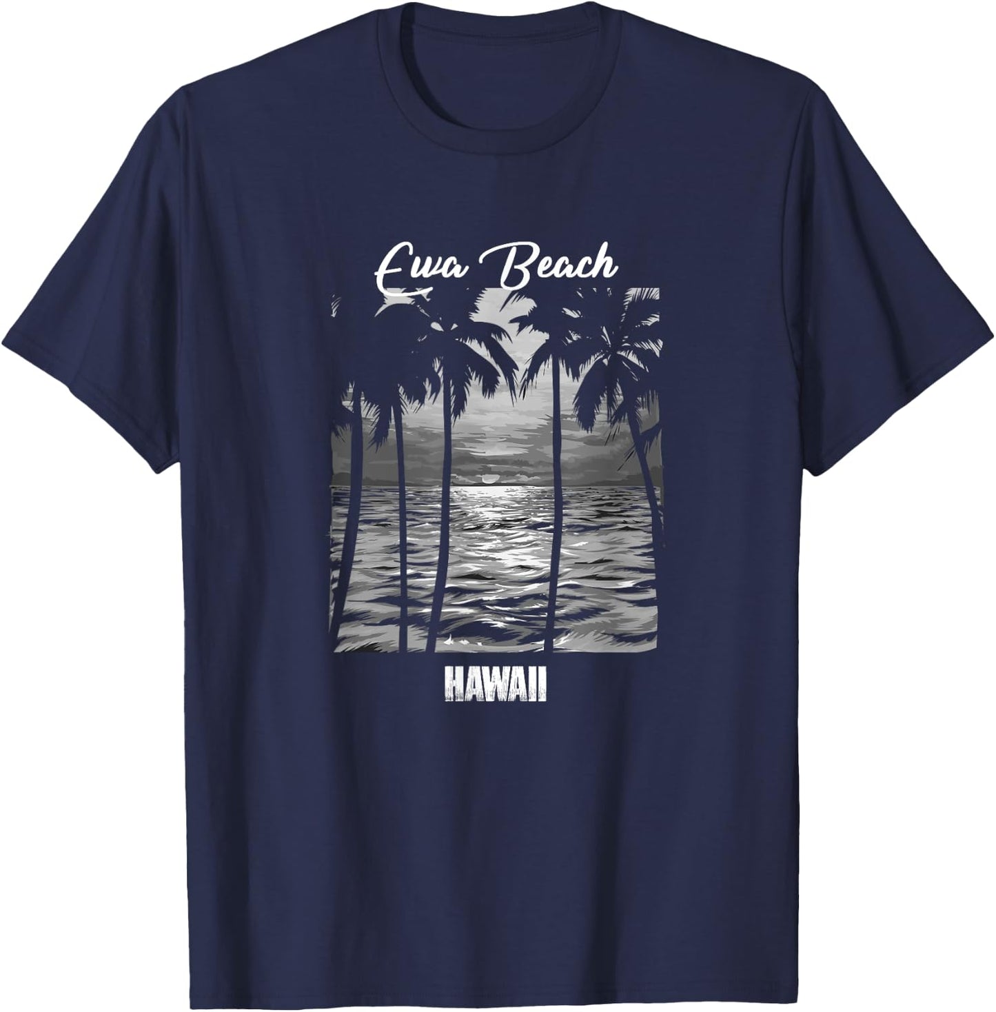 Ewa Beach Souvenir - Hawaii Reminder T-Shirt - T-Shirt | Navy