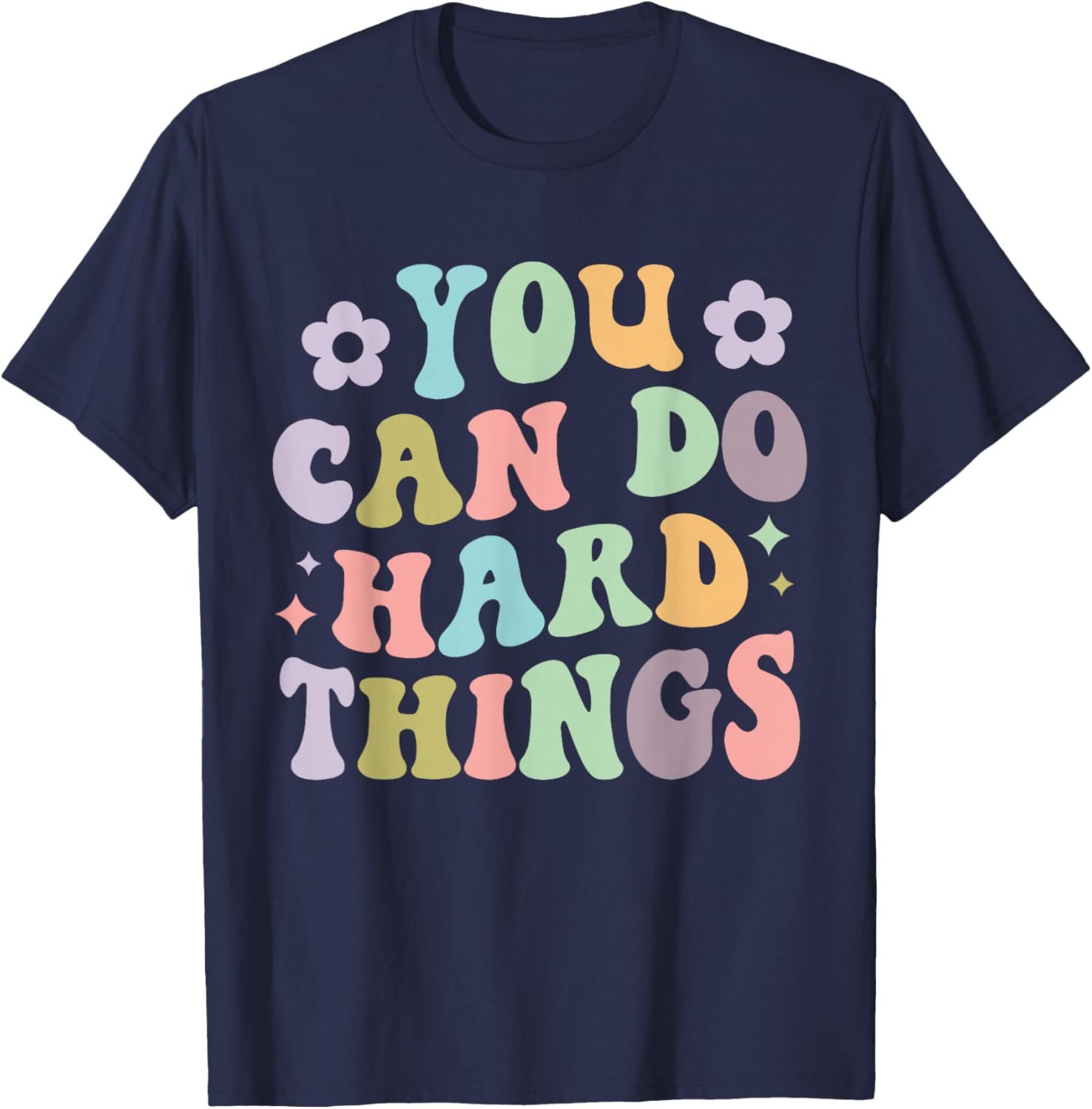 Inspirational Women's Graphics - You Can Do Hard Things T-Shirt - T-Shirt | Navy