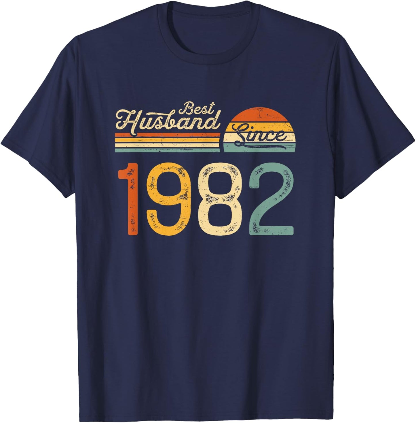 43rd wedding anniversary 43 years - Best Husband Since 1982 T-Shirt - T-Shirt | Navy