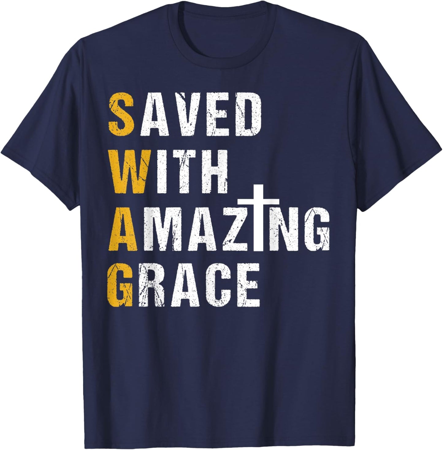 Saved With Amazing Grace T Shirt Christian Gift Swag T Shirt T-Shirt - T-Shirt | Navy
