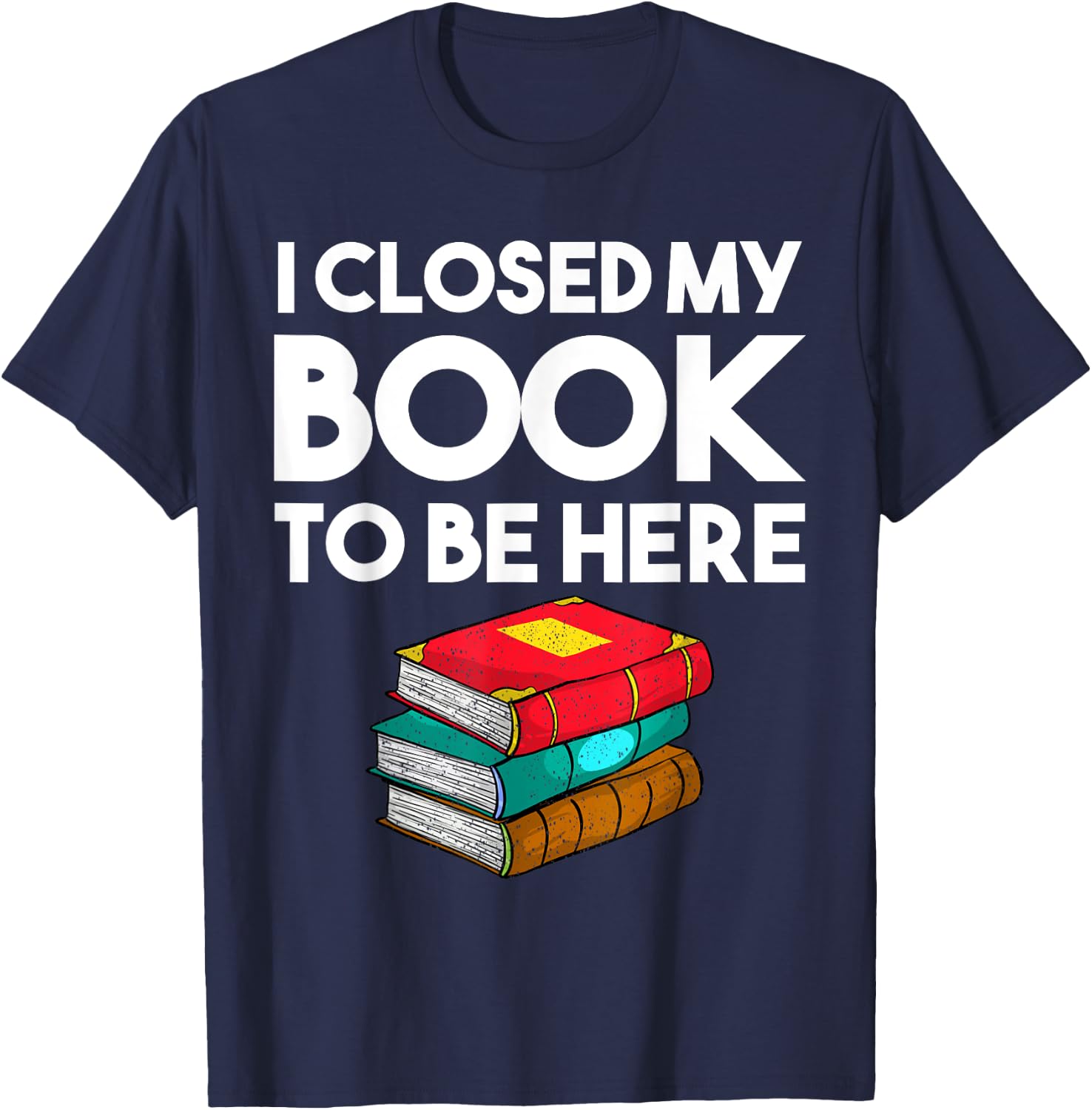 Book Lover Gift Women Reader Funny Cool Librarian T-Shirt - T-Shirt | Navy