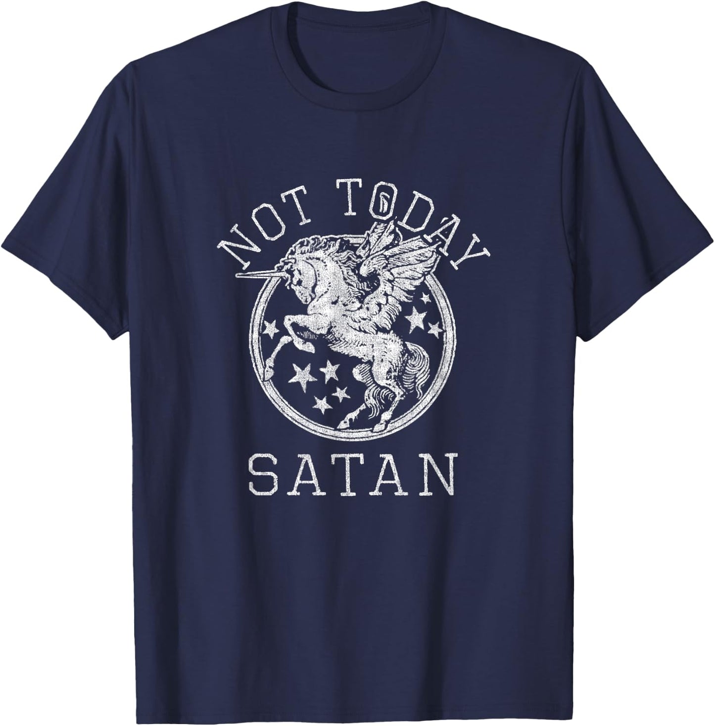 Retro Style 80s 1980s Unicorn Pegasus Not Today Satan T-Shirt - T-Shirt | Navy