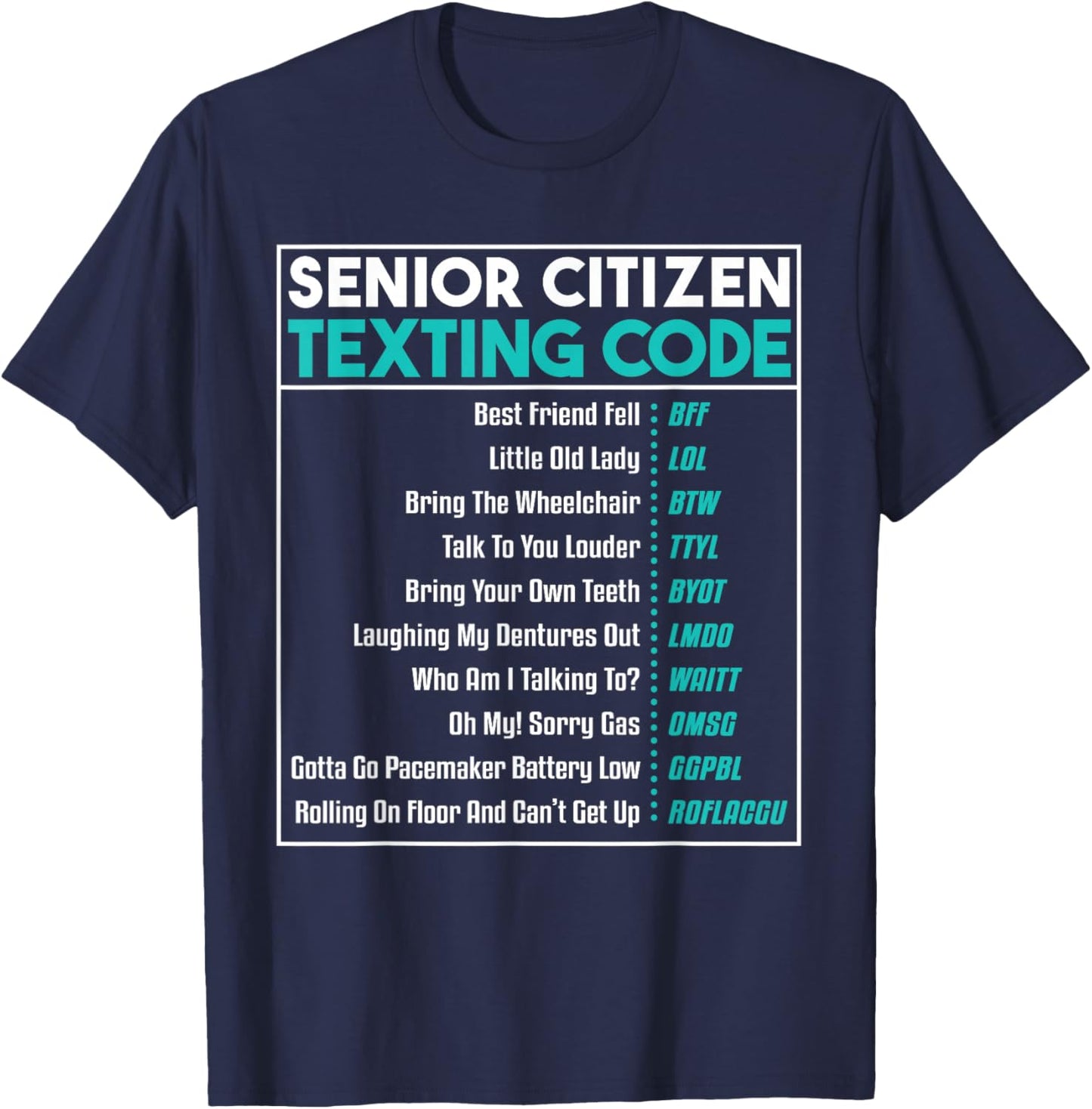 Senior Citizens Texting Code Retirement Old Elderly Parents T-Shirt - T-Shirt | Navy