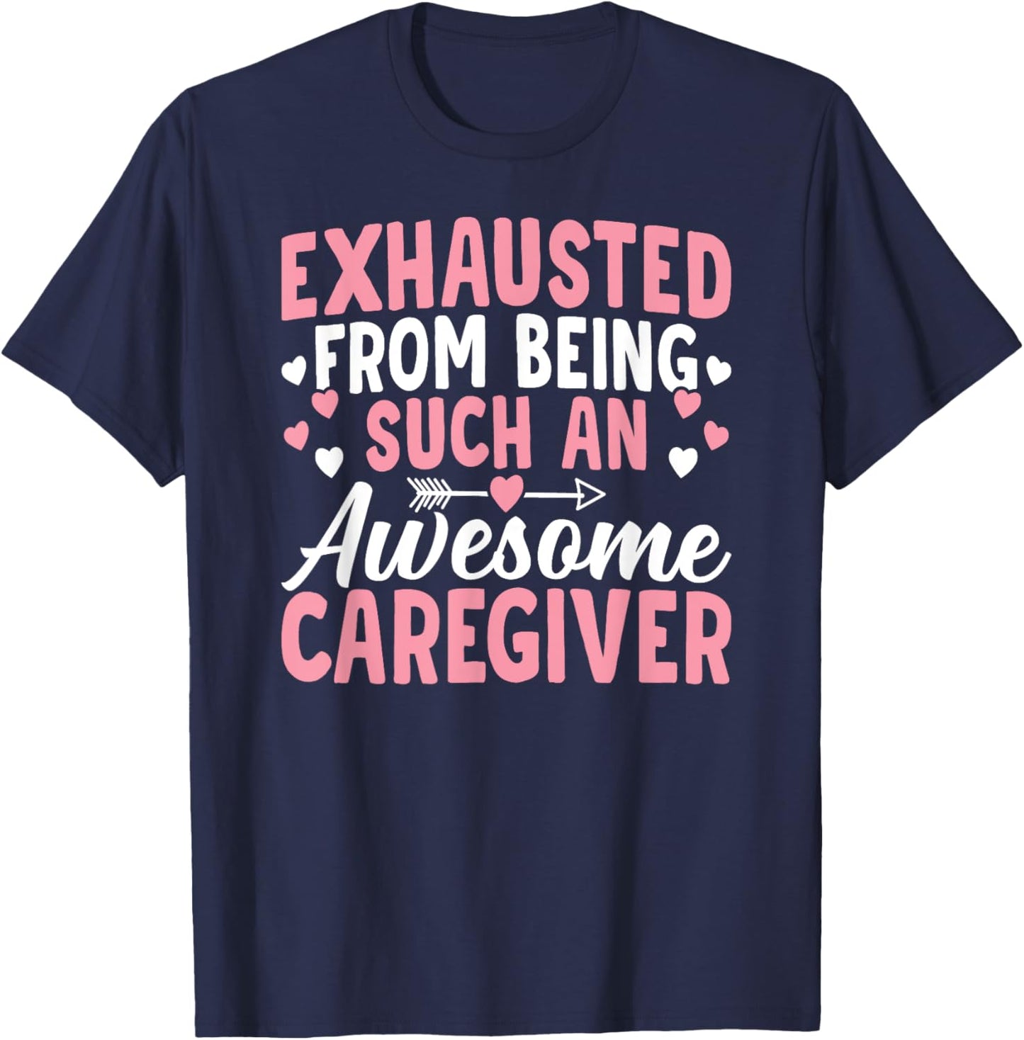 Awesome Caregiver Caregiving Nursing Expert Nurse Caretaker T-Shirt - T-Shirt | Navy