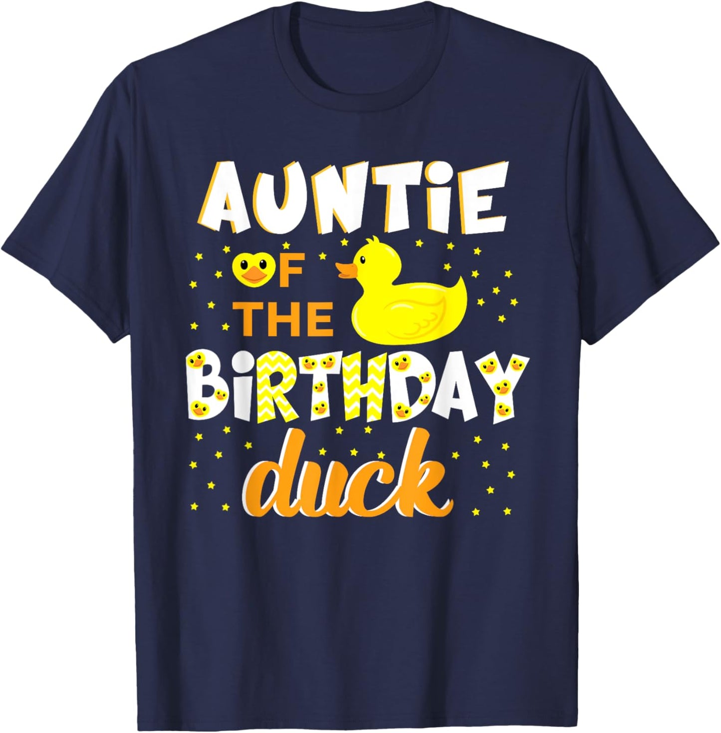 Auntie Of The Birthday Duck Yellow Duck Birthday Fun T-Shirt - T-Shirt | Navy
