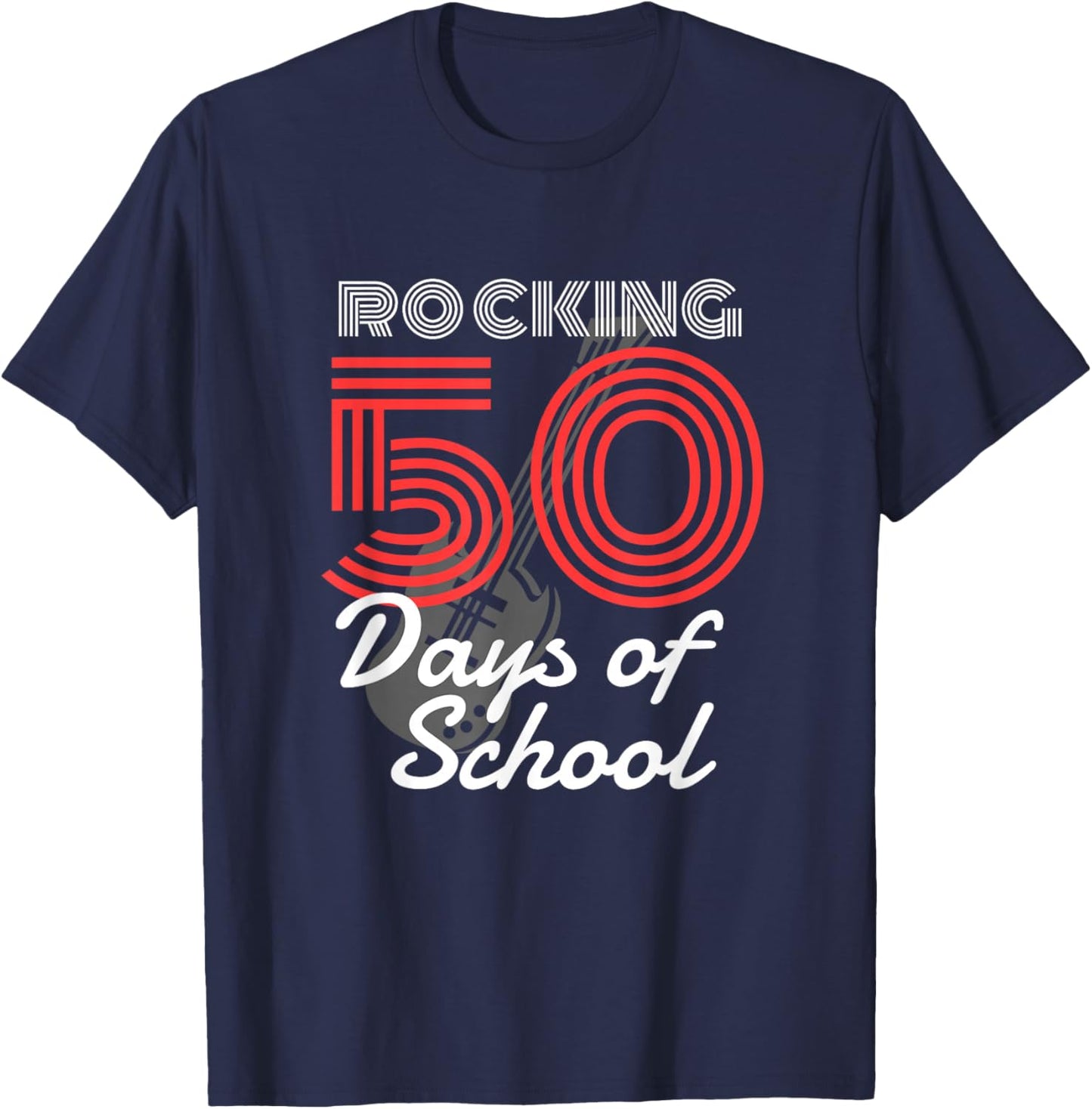 Rockin 50 Days of School 50th Day of School 50 Days Smarter T-Shirt - T-Shirt | Navy