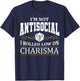 Not Antisocial Rolled Low Charisma. Funny RPG Loves Dragons T-Shirt - T-Shirt | Navy
