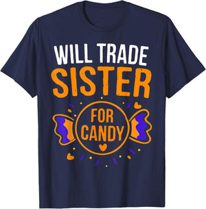 Will Trade Sister For Candy Funny Halloween Costume Gift T-Shirt - T-Shirt | Navy