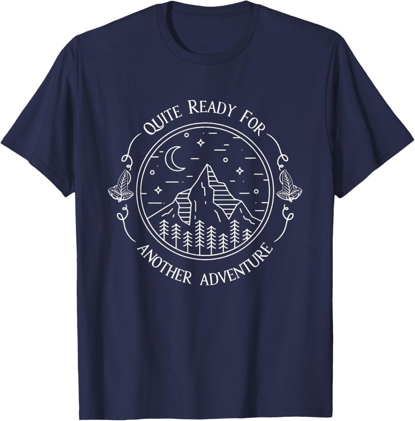 Quite Ready For Another Adventure T-Shirt - T-Shirt | Navy