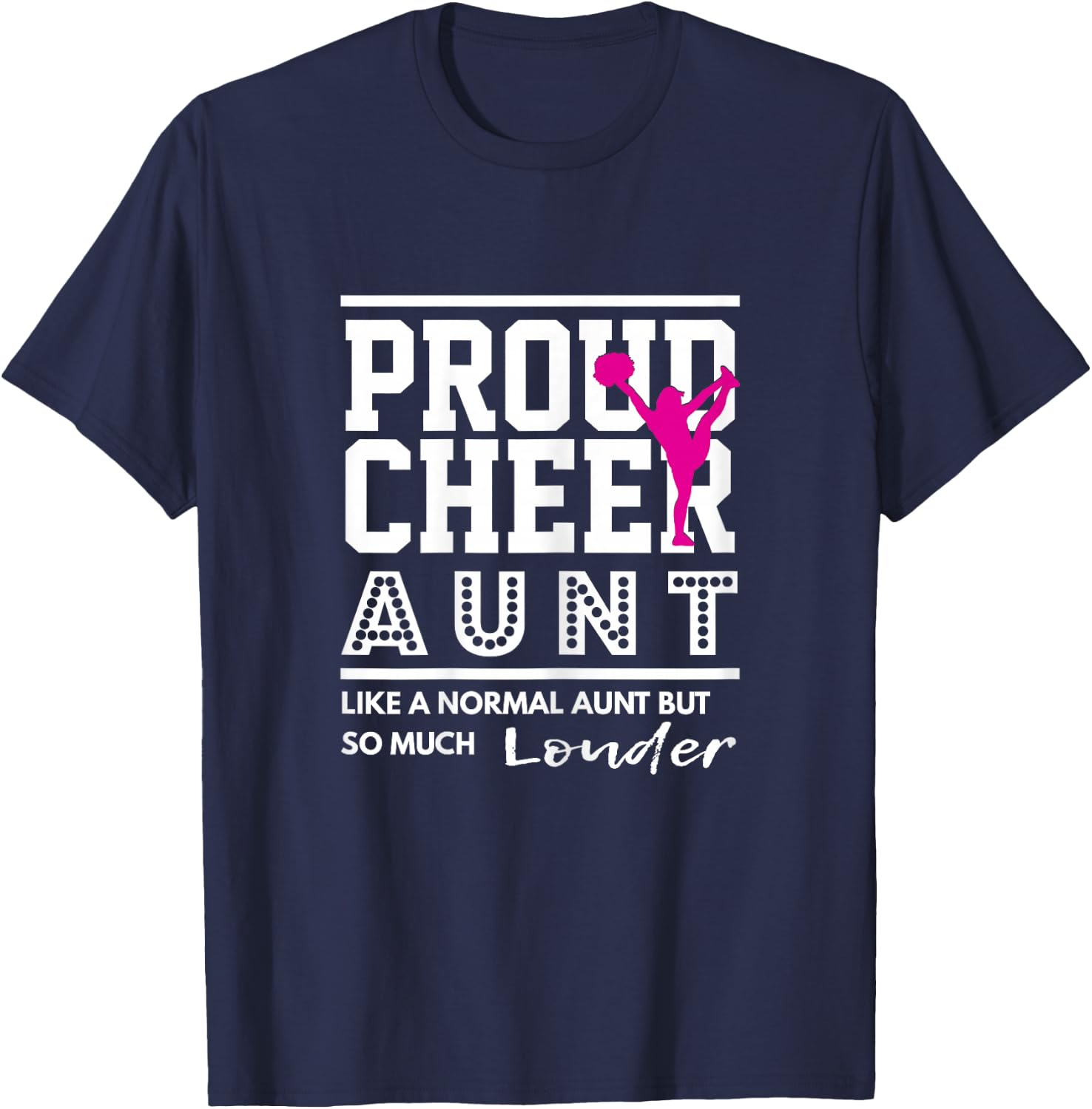 Cheerleading Graphic - Proud Cheer Aunt T-Shirt - T-Shirt | Navy